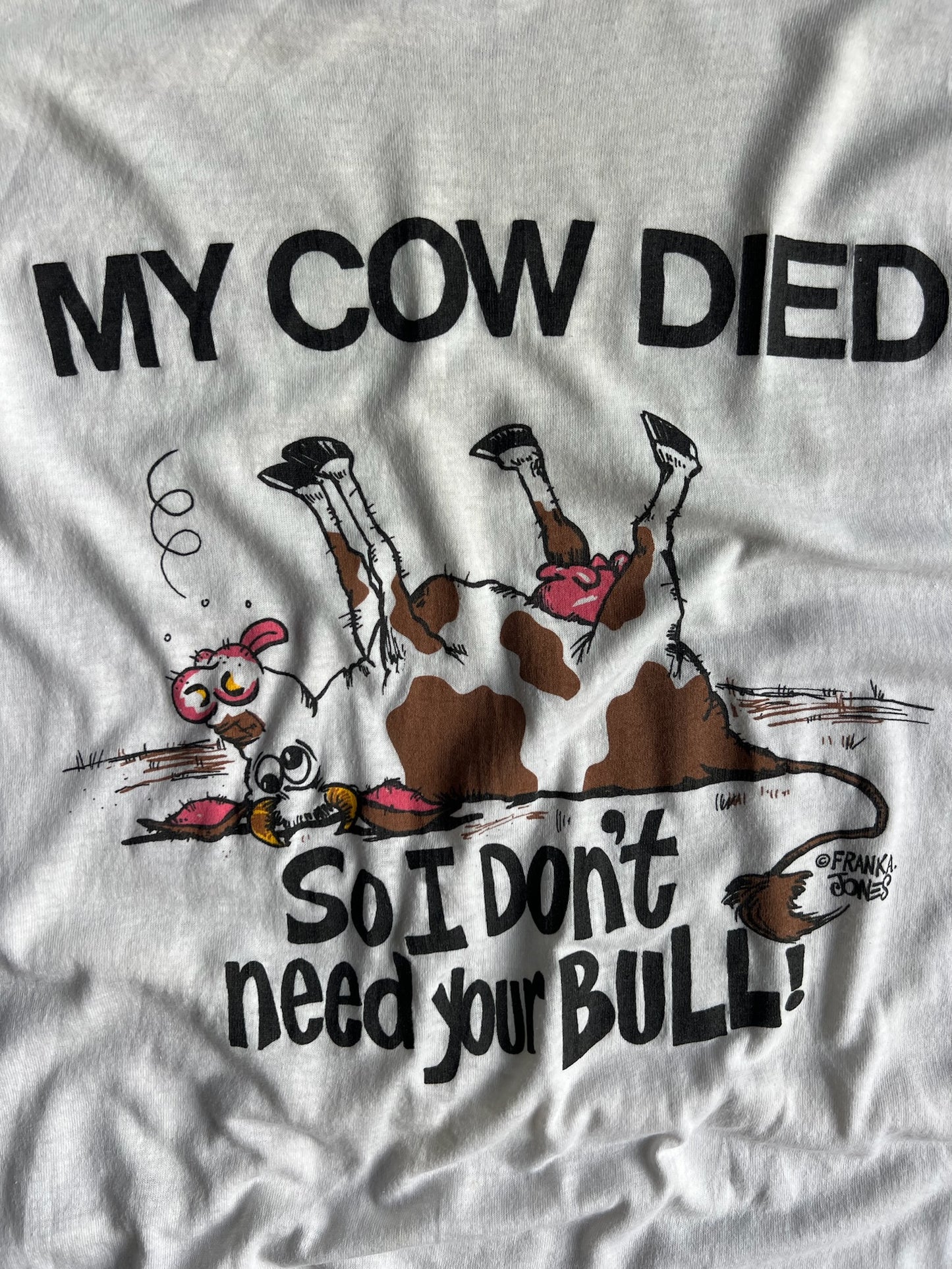 Vintage White Don't Need Your Bull Shirt - XL